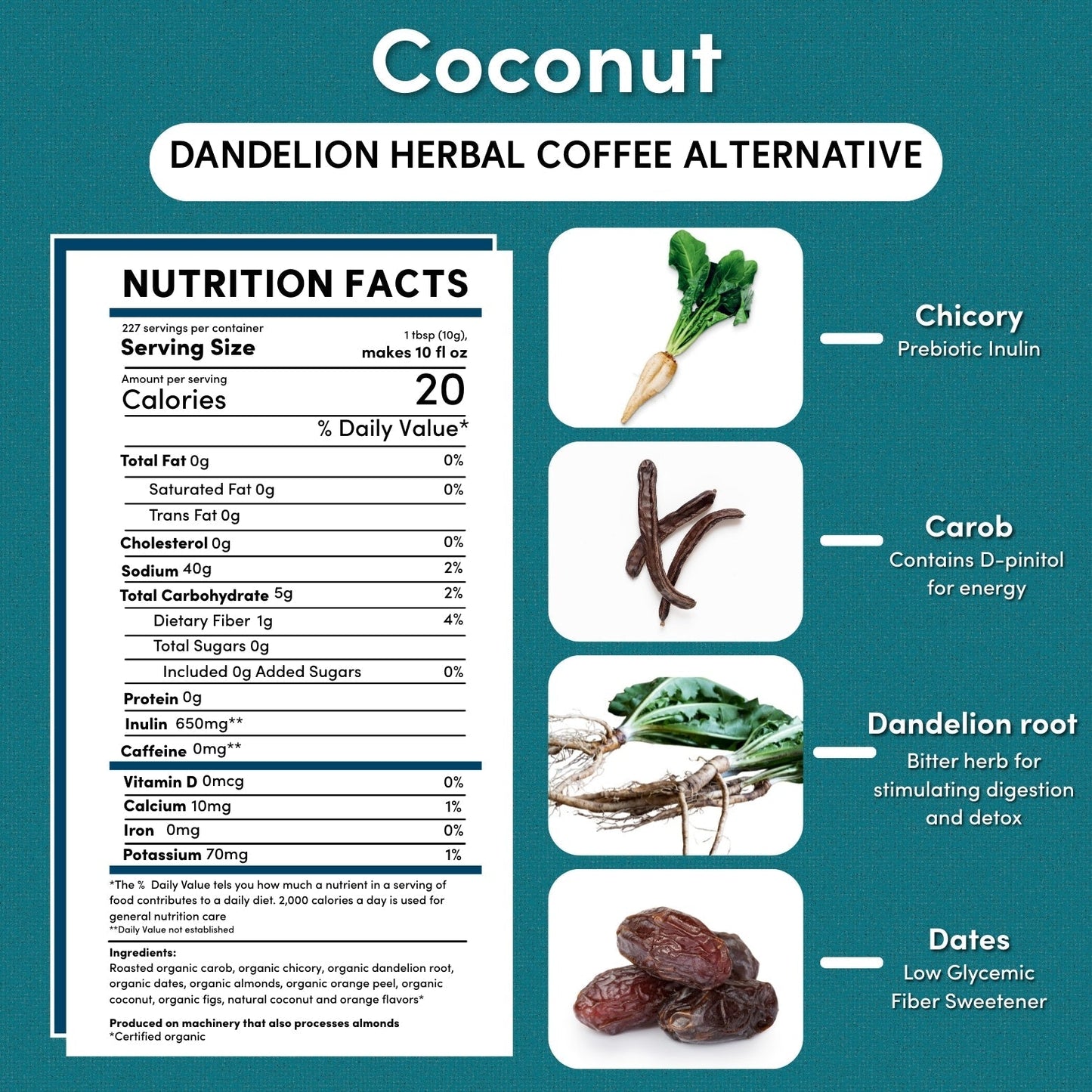 Dandelion Coconut Herbal Coffee Teeccino